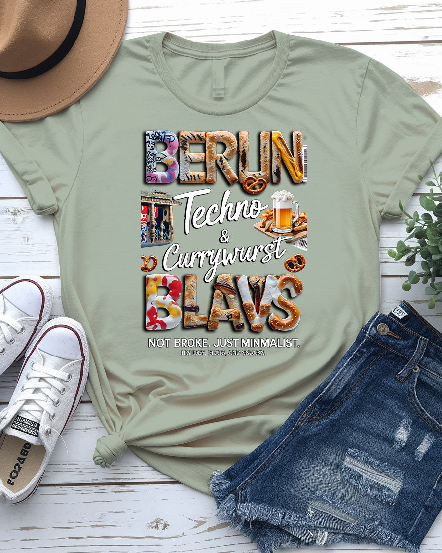 Berun Blavs Tee – History, Beauty & Snacks Berlin Shirt"