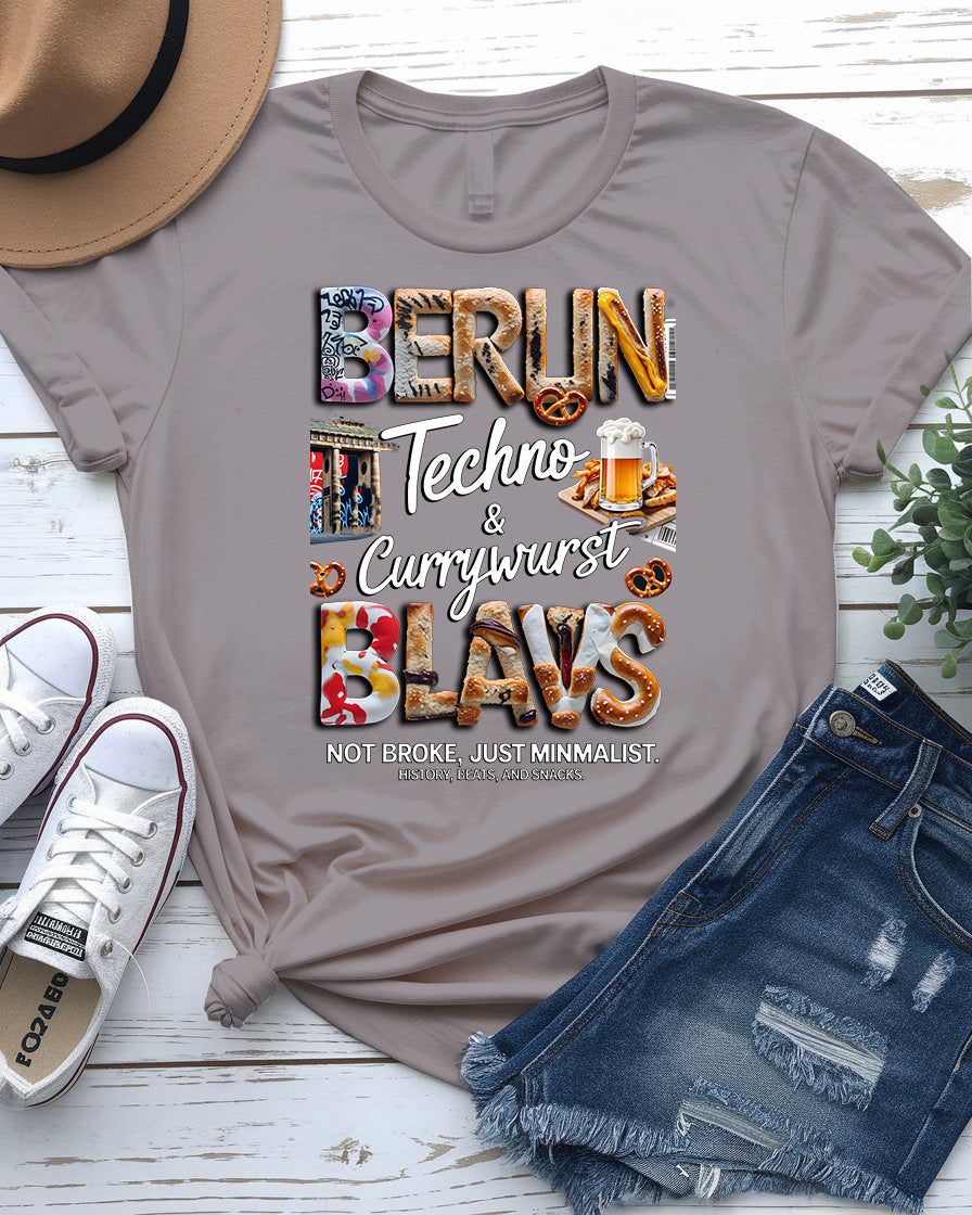 Berun Blavs Tee – History, Beauty & Snacks Berlin Shirt"