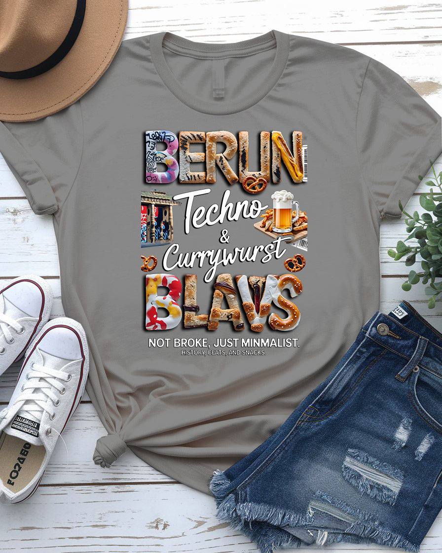 Berun Blavs Tee – History, Beauty & Snacks Berlin Shirt"