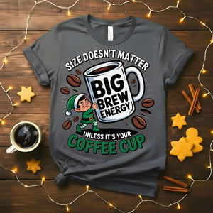 “Big Brew Energy Christmas Meme Funny Tee – coffee lover holiday t-shirt for caffeine fans.