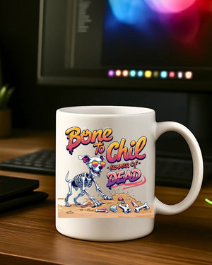 Funny Halloween mug with skeleton Bone To Chill design