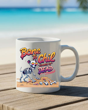 Funny Halloween mug with skeleton Bone To Chill design