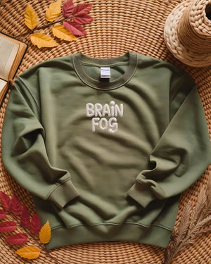 Cozy meme embroidered sweatshirt Brain Fog design