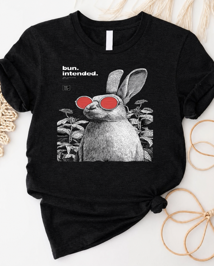 Bun intended funny rabbit t-shirt with cute bunny and pun text