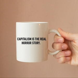 “Funny capitalism coffee cup sarcastic design