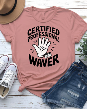 Certified Professional Waver t-shirt design