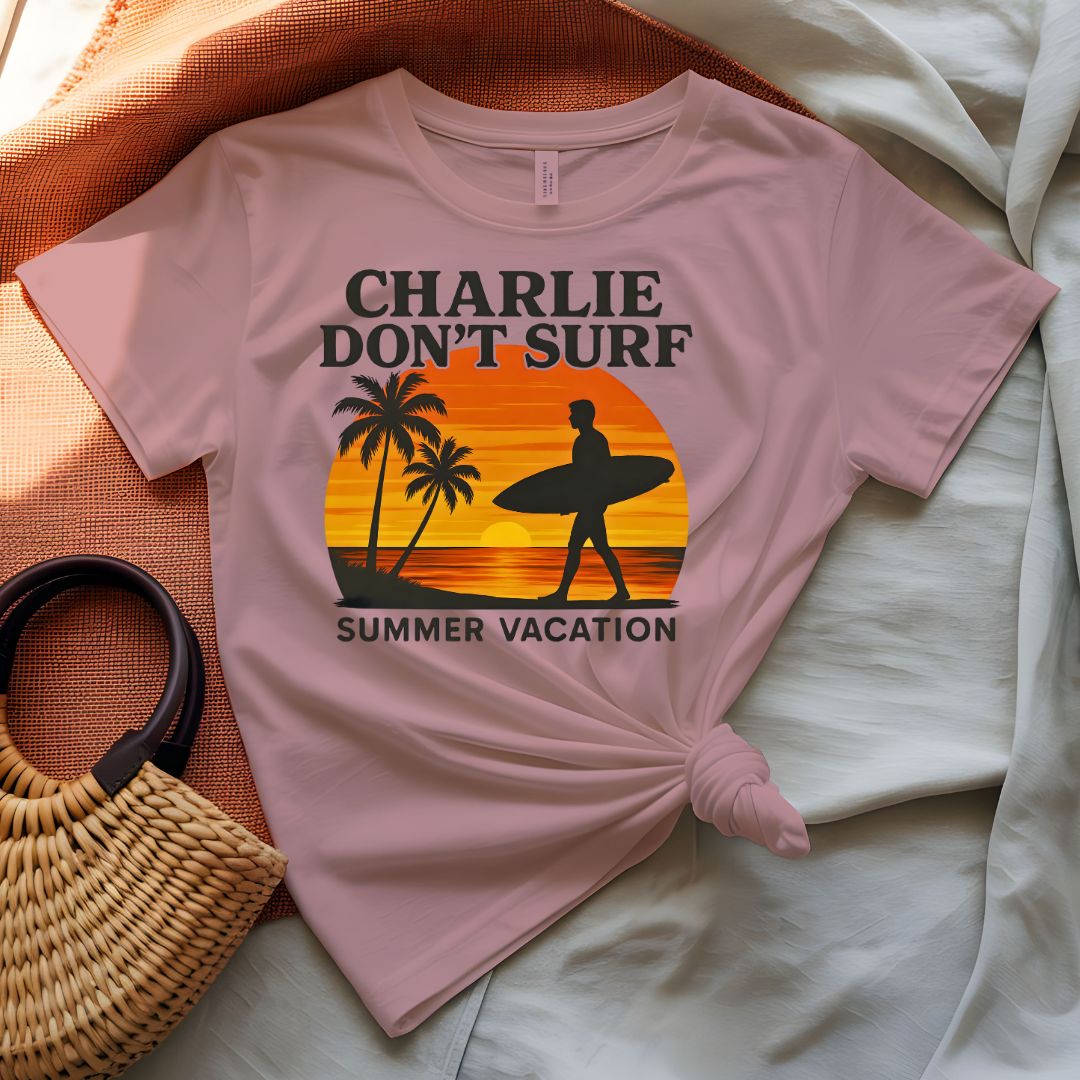 Charlie Don't Surf Apocalypse Now Movie Quote T-Shirt