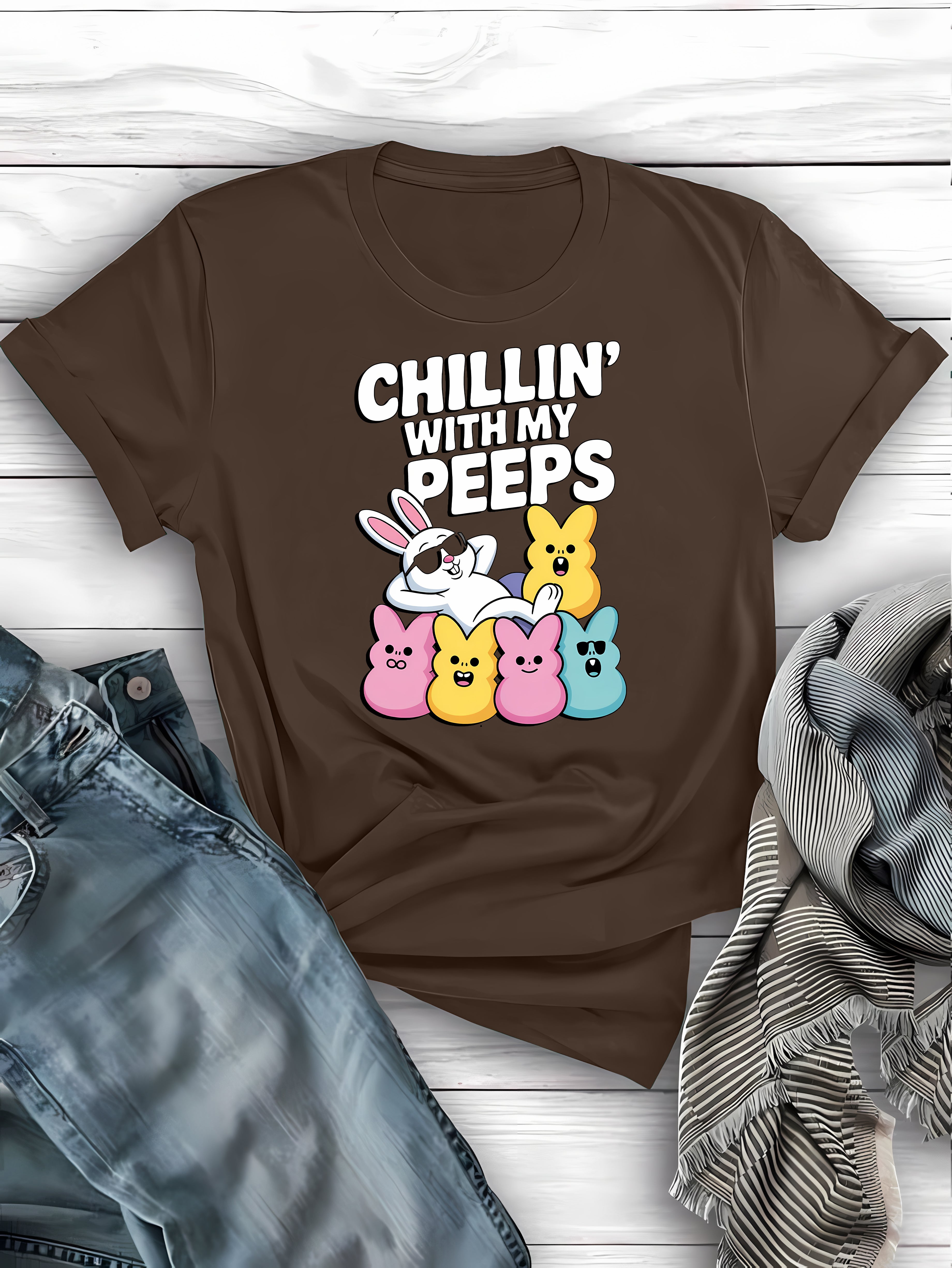 Chillin' with Peeps Funny Easter Tee – festive and humorous holiday shirt