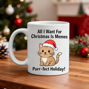 Christmas Meme Mug โ funny holiday ceramic coffee mug for meme lovers, Christmas humor gift idea by Memez.Store
