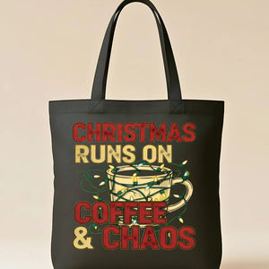 Christmas Runoff Coffee and Chaos Meme Tote Bag