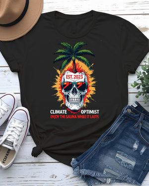 Climate Optimistic Dark Humor T-Shirt with Earth Meltdown Meme Graphic by Memez Store