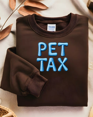 Cozy animal humor embroidered sweatshirt Pet Tax