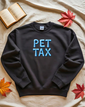 Cozy animal humor embroidered sweatshirt Pet Tax