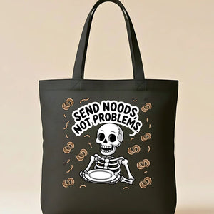 Dark Humor Funny Ironic Tote Bag