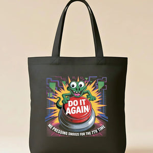 “Do It Again Tote Bag funny meme design by Memez Store”