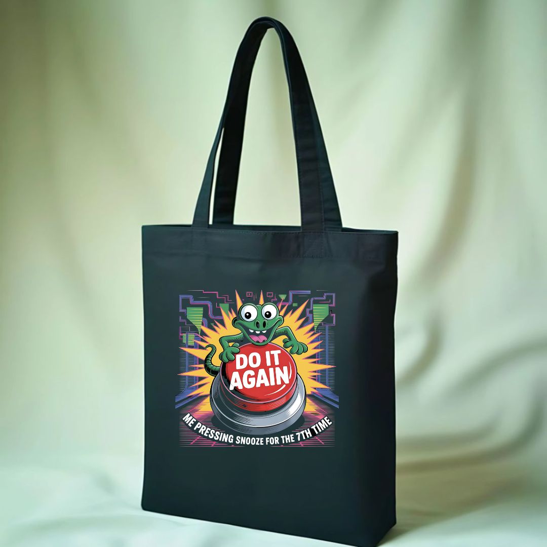 “Do It Again Tote Bag funny meme design by Memez Store”