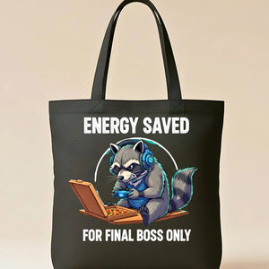 Energy Saved Raccoon Tote Bag with tired raccoon design