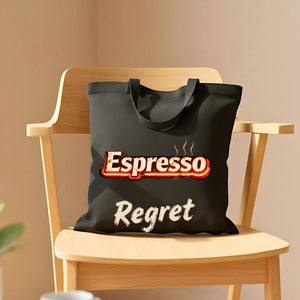 Espresso Regret Funny Coffee Meme Tote Bag