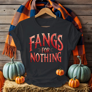 Fangs for Nothing Funny Vampire Pun T-Shirt by Memez Store – Halloween Humor Tee