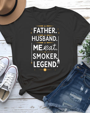 Father Husband Smoker Legend Funny Meme Tee – BBQ dad shirt with grilling joke text from Memez Store