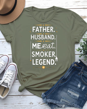 Father Husband Smoker Legend Funny Meme Tee – BBQ dad shirt with grilling joke text from Memez Store