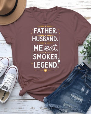 Father Husband Smoker Legend Funny Meme Tee – BBQ dad shirt with grilling joke text from Memez Store