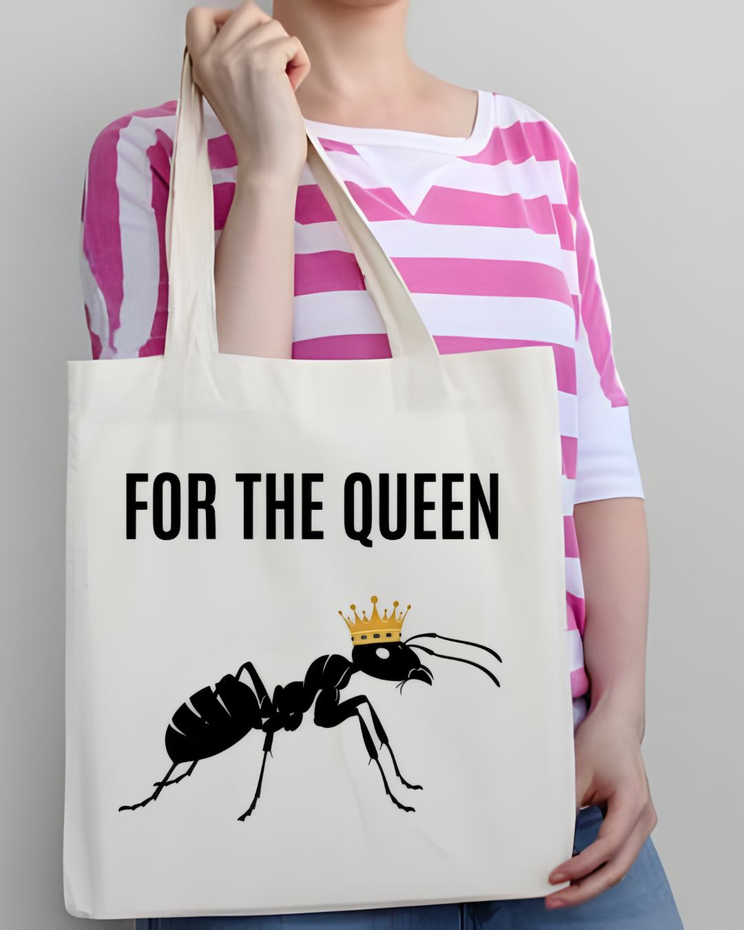 For The Queen Funny Sarcastic Tote Bag