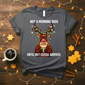 Funny Not a Morning Deer Pun T-Shirt