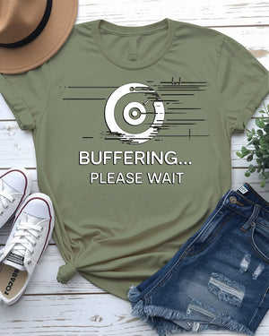 Funny buffering please wait unisex tee