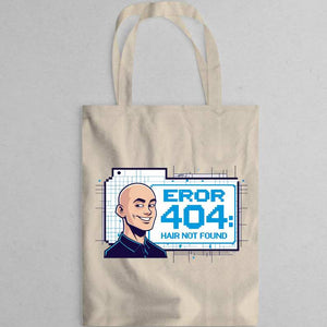 Geek Meme Tote Bag – Error 403 Hair Not Found