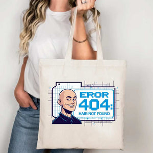 Geek Meme Tote Bag – Error 403 Hair Not Found