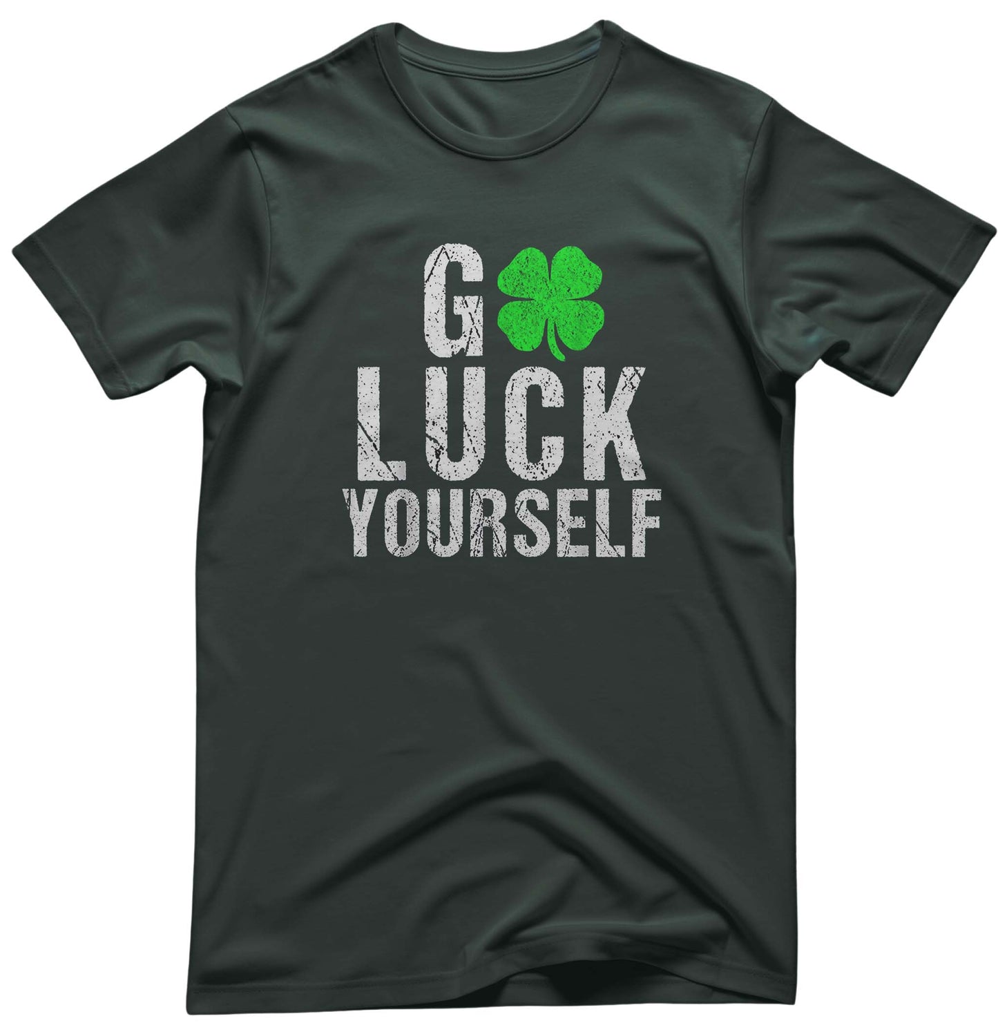 Go Luck YourSelf St. Patrick Tee - Irish Puns | Memez Store