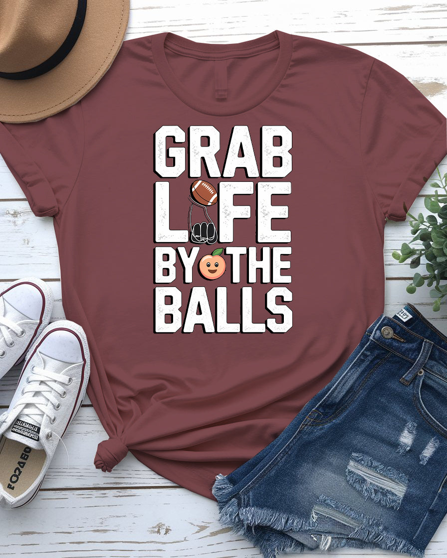 Grab Life By the Balls – Bold and Funny Statement Tee by Memez Store