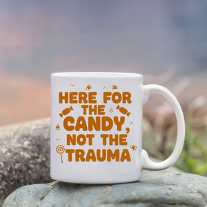 “Here For Candy ceramic mug in 11oz and 15oz sizes”