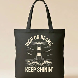 High On Beams Keep Shinin Meme Tote Bag