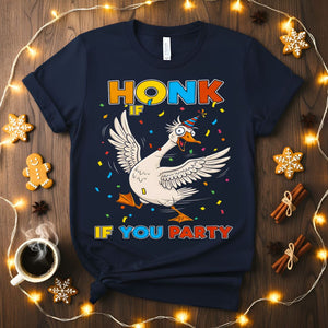 Honk if You Party Meme Funny T-Shirt with car horn humor