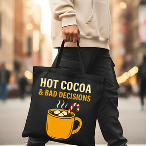 Hot Cocoa & Bad Decisions Funny Tote Bag
