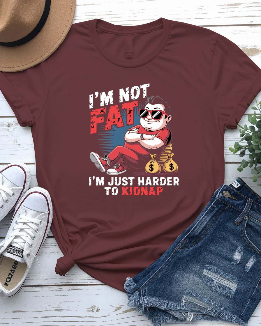 “I Am Not Fat Funny Tee” with bold typography by Memez Store – Unisex Meme Shirt