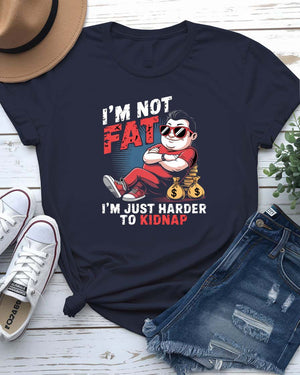 “I Am Not Fat Funny Tee” with bold typography by Memez Store – Unisex Meme Shirt