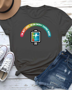 I Am Not Lazy Funny Meme Tee – sarcastic unisex short sleeve shirt made to order by Memez Store