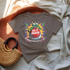 I Am Pressing Snooz Funny Meme T-Shirt by Memez Store