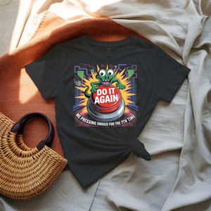 I Am Pressing Snooz Funny Meme T-Shirt by Memez Store