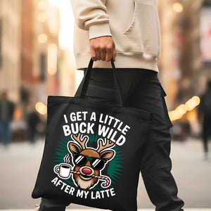 I Get a Little Buck Wild funny viral meme tote bag