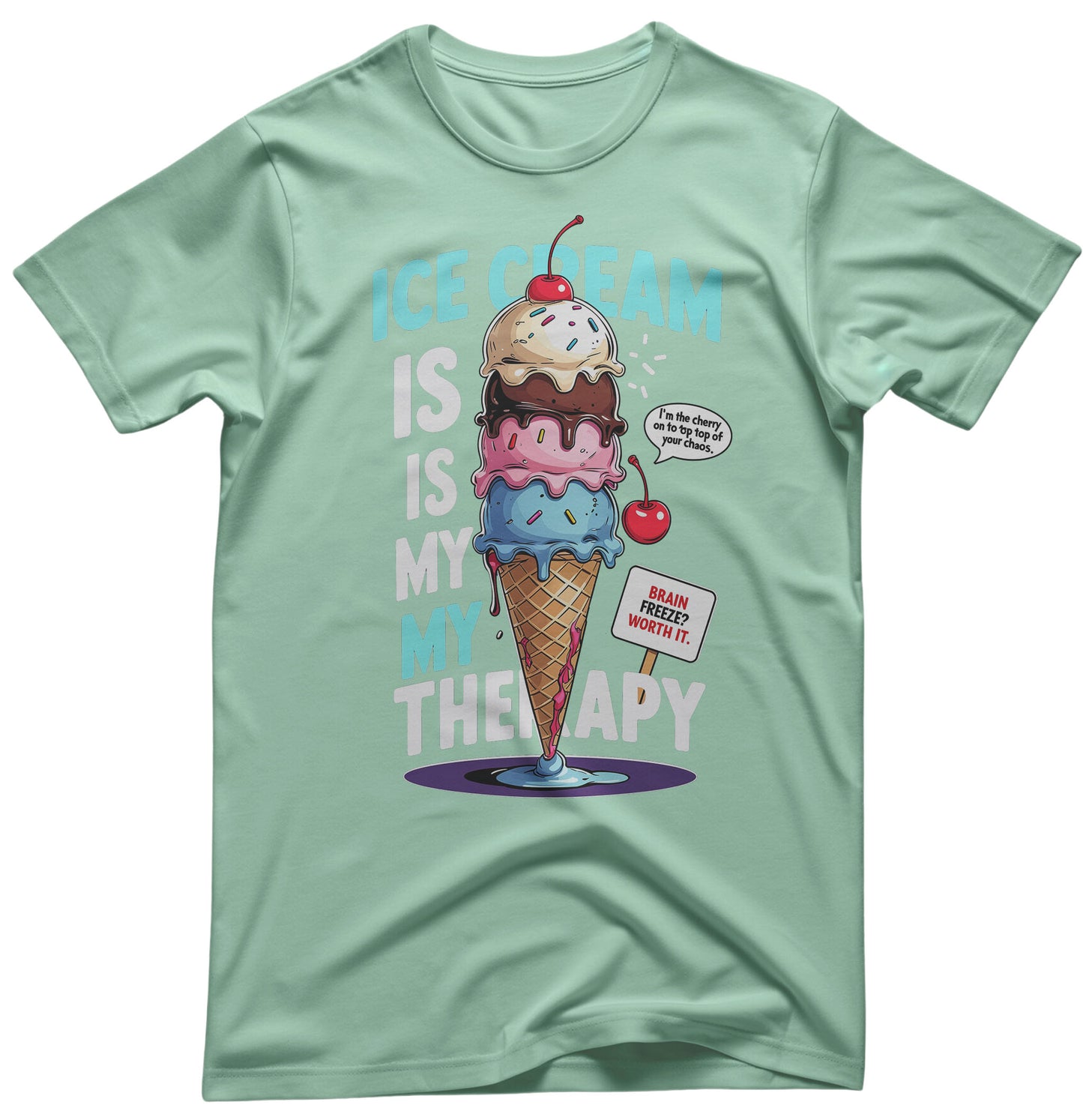 "Ice Cream Is My Therapy Tee - Food Humor Apparel | Memez Store"