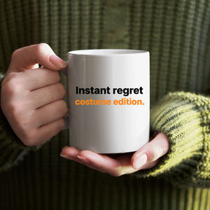 “Funny regret coffee mug with sarcastic design”