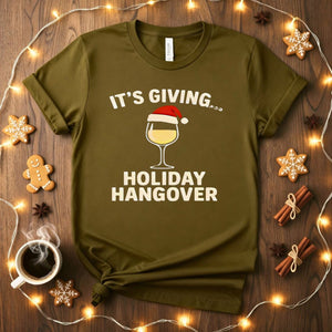 It's Giving Holiday Hangover Funny Post-Christmas T-Shirt