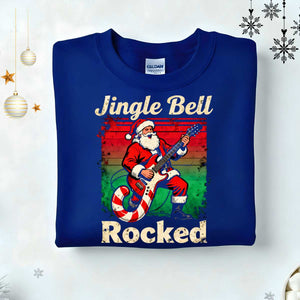 Jingle Bell Rocked Christmas Sweatshirt – funny rockstar Santa meme holiday sweatshirt for music lovers by Memez.Store