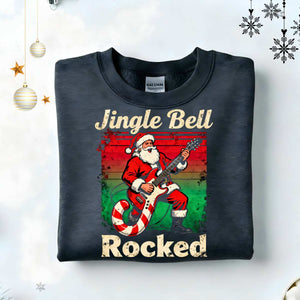 Jingle Bell Rocked Christmas Sweatshirt – funny rockstar Santa meme holiday sweatshirt for music lovers by Memez.Store