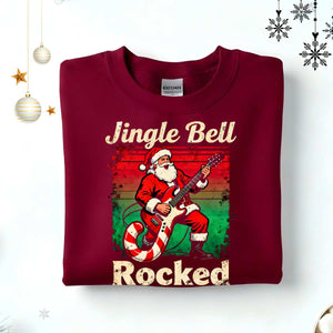 Jingle Bell Rocked Christmas Sweatshirt – funny rockstar Santa meme holiday sweatshirt for music lovers by Memez.Store