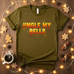 Jingle My Bells Funny Flirty Christmas T-Shirt